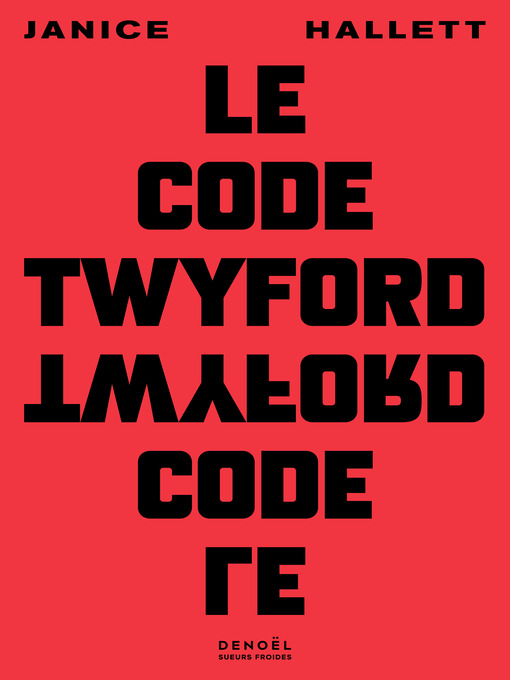Title details for Le code Twyford by Janice Hallett - Available